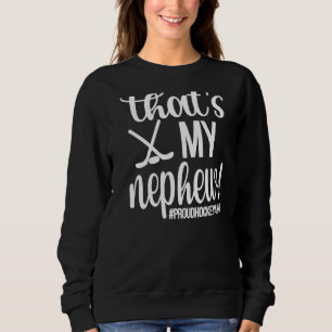 That's My Nephew Proud Ice Hockey Aunt Sweatshirt