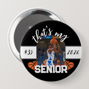 That's my Senior Basketball player for parent Button
