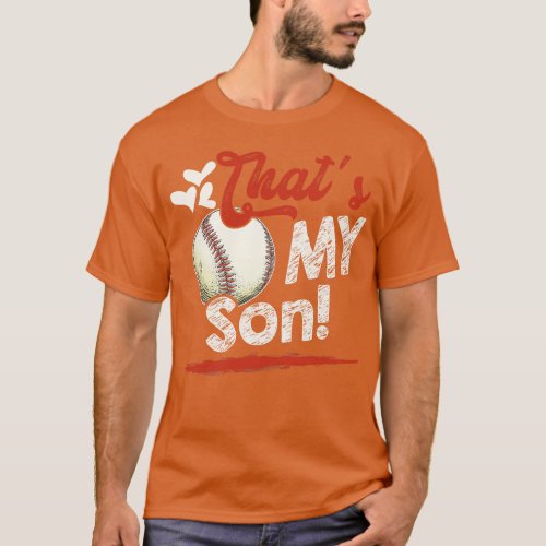 Thats My Son Baseball Family Matching T_Shirt