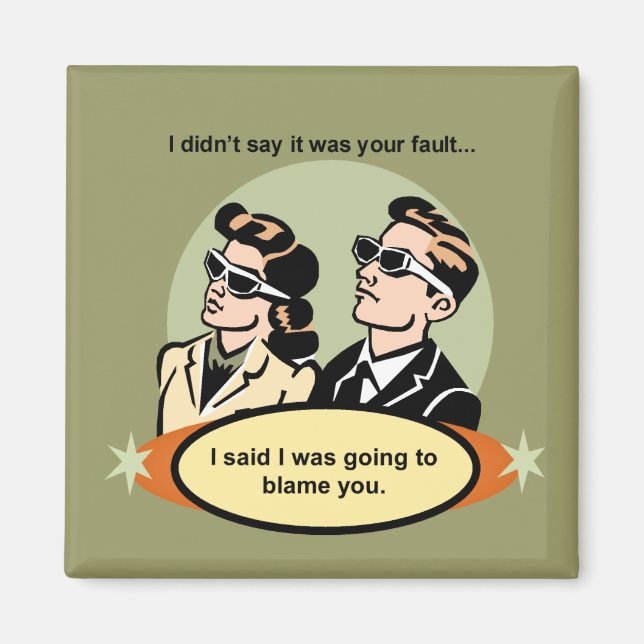 That's Not Right Magnet (Front)