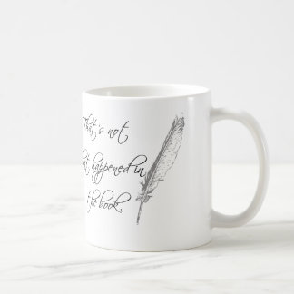 That's not what happened coffee mug