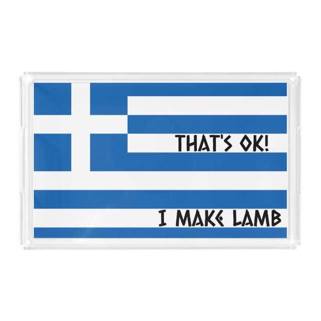 That's OK! I Make Lamb - Greek Flag Fat Wedding Acrylic Tray (Front)