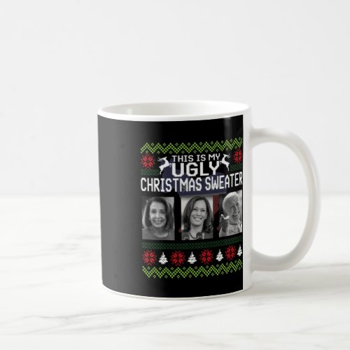 Thats One Ugly Christmas Sweater Joe Biden Harris Coffee Mug