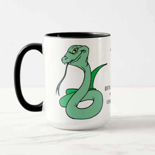 Thats right Im a snake Mug