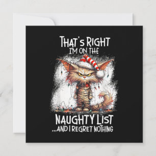 That's Right I'm On The Naughty List And I Regret Invitation