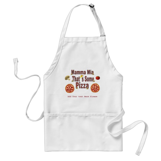 That's Some Pizza Adult Apron (Front)
