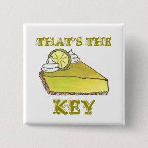 That's The Key Florida Green Lime Pie Slice Piece Button