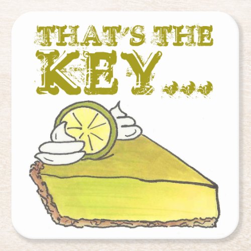 Thats the Key Lime Florida Keylime Pie Slice Food Square Paper Coaster