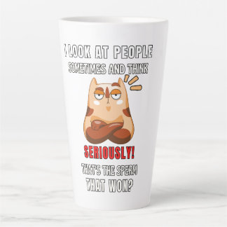 That's The Sperm That Won! Latte Mug