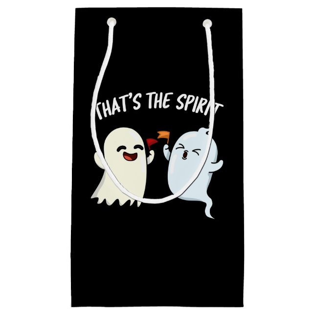 That's The Spirit Funny Ghost Pun Dark BG Small Gift Bag (Front)