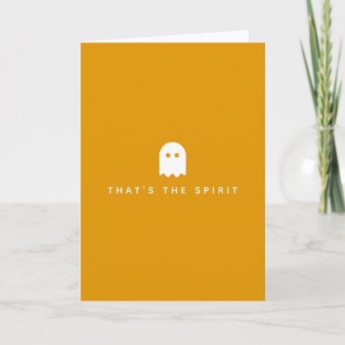 Thats the Spirit  Halloween Ghost Modern Minimal Card