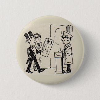 That's the Ticket - 1920s theatre cartoon Button