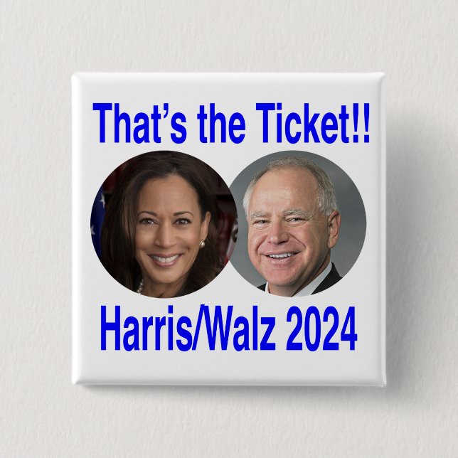 That's the Ticket Button (Front)