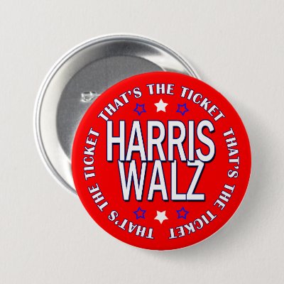 That&#39;s The Ticket Retro Harris Walz 2024 Button