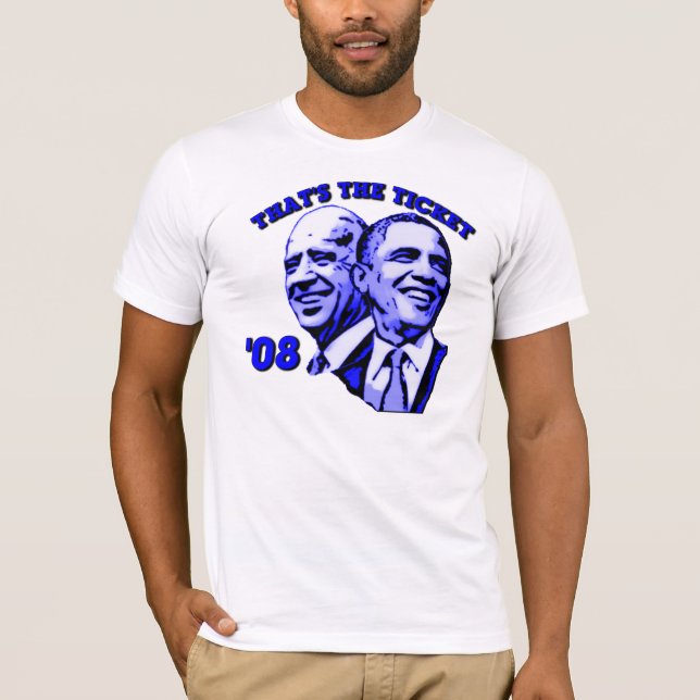 That's the ticket! T-Shirt (Front)