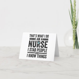 That's What I Do I am A Nurse I Stab People Funny Letterpress Thank You Card