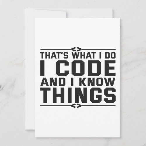 Thats What i do I Code and Know Things Funny Gift Holiday Card