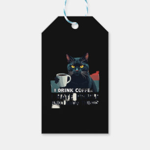 That's What I Do I Drink Coffee I Hate People And  Gift Tags