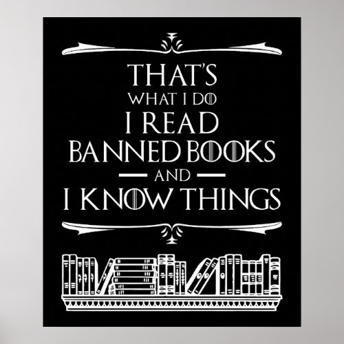 Thats What I Do I Read Banned Books Poster
