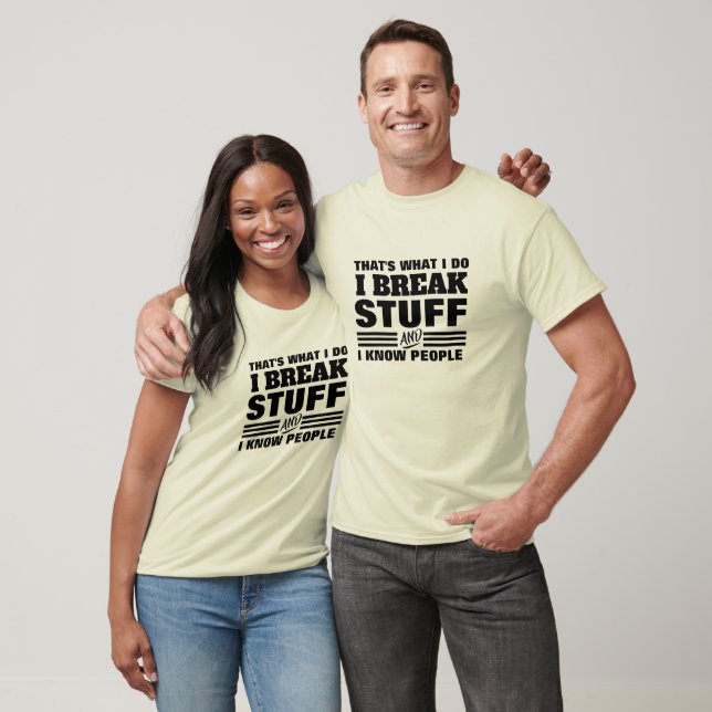 Thats What I Do Shirt - I Know People Funny Tee (Unisex)