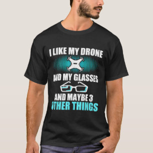 That's What I Do T-Shirt