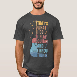 THATS WHAT I DO T-Shirt