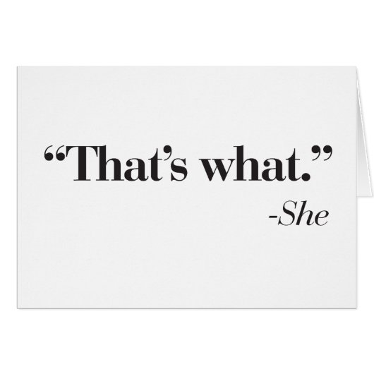 "That's what she said" card (Front Horizontal)