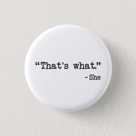 That's What She Said Quote Button