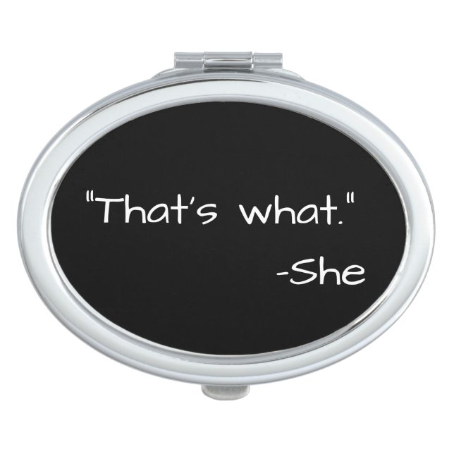 That's what she said quote funny compact mirror (Front)