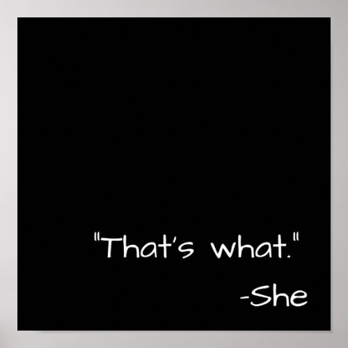 Thats what she said quote funny poster