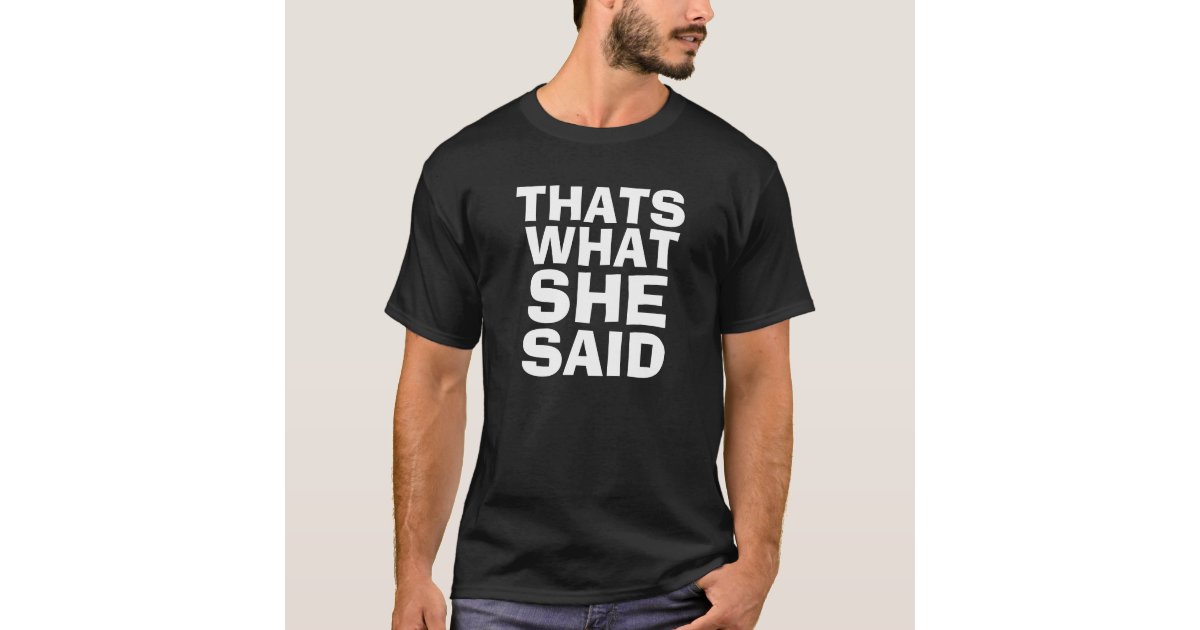 she said shirt