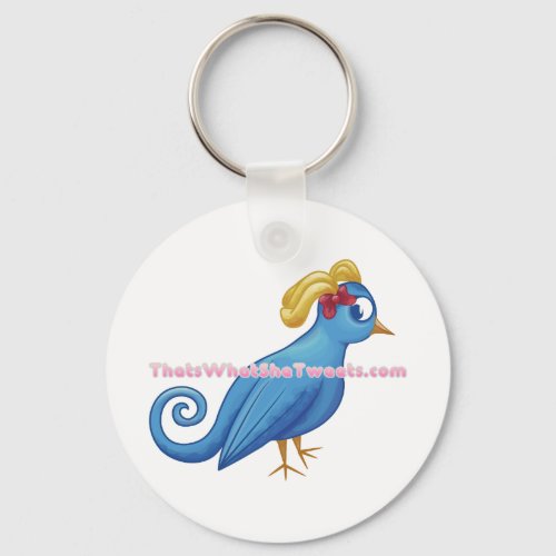 Thats What She Tweets Key Chain
