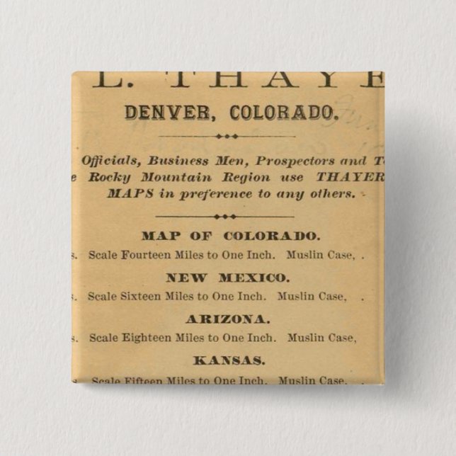 Thayer's map of Colorado Button (Front)