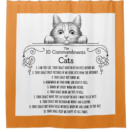 The 10 Commandments of Cats Funny Shower Curtain