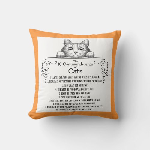 The 10 Commandments of Cats Funny Throw Pillow
