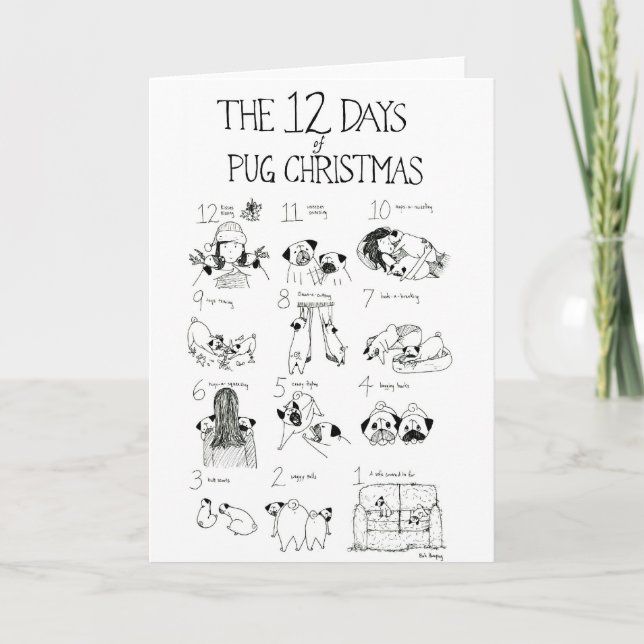 The 12 Days of Pug Christmas Holiday Card (Front)