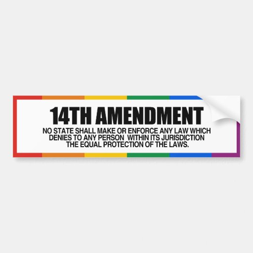 THE 14TH AMENDMENT -.png Bumper Sticker | Zazzle