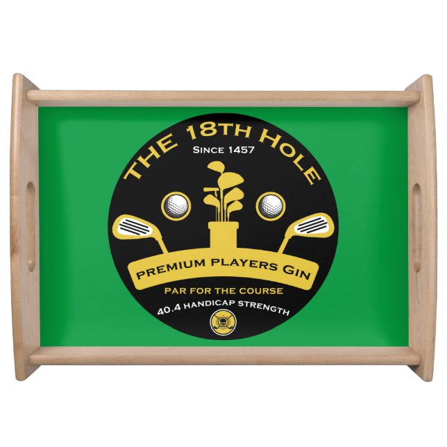 The 18th Golf Hole Funny Golfing Gifts Serving Tray (Front)