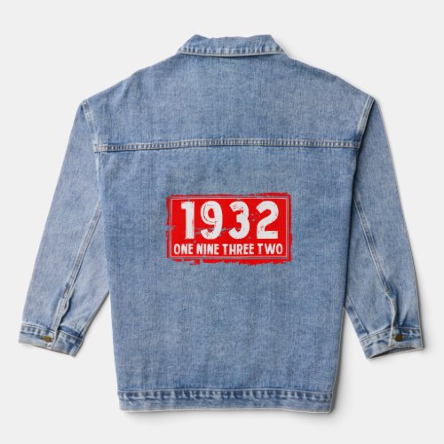The 1932 Year of Birth for Men and Women Awesome B Denim Jacket