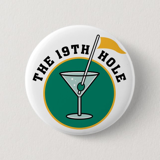The 19th Hole Button (Front)