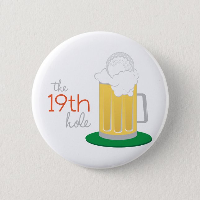 The 19th Hole Button (Front)
