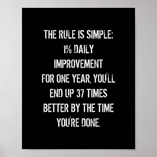 The 1 rule is simple improve just 1 each day poster