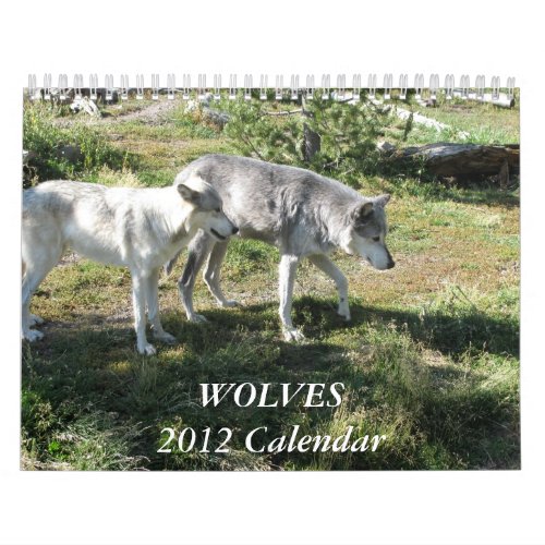 The 2012 Wolf Calender Calendar