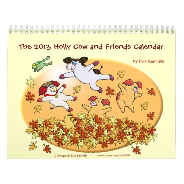 The 2013 Holly Cow and Friends Calendar (Cover)