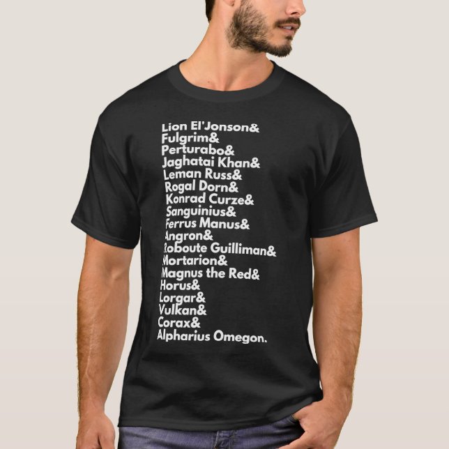 The 20 Primarchs - Emperors Sons 40k Print Classic T-Shirt (Front)