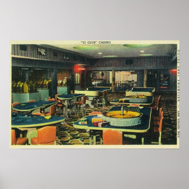 The 21 Club Casino, Hotel Last Frontier Poster (Front)