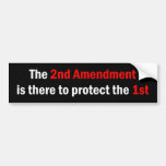 &quot;the 2nd Amendment Is There To Protect The 1st&quot; Bumper Sticker at Zazzle