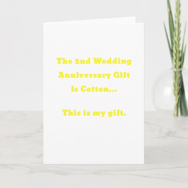 The 2nd Wedding Anniversary Gift is Cotton This Card (Front)