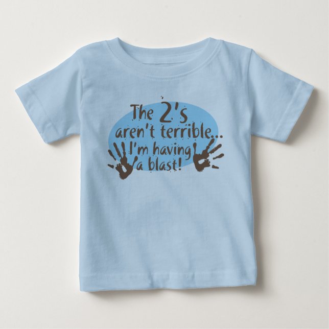 The 2's aren't terrible... baby T-Shirt (Front)