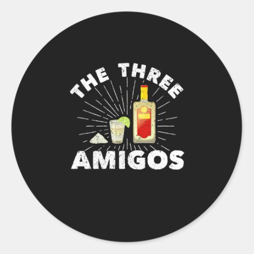 The 3 Amigos Salt Tequila Lime Mexican Classic Round Sticker